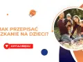 Nieruchomość dla dziecka: Zgoda sądu, darowizna i co musisz wiedzieć