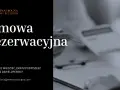 Umowa rezerwacyjna – kluczowe informacje przed podpisaniem z deweloperem. Kancelaria Mecenas Bogna.